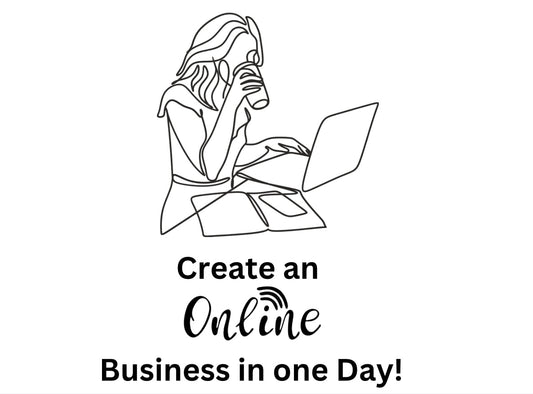 How to Create an Online Business in One Day (Yes, It’s Possible!)